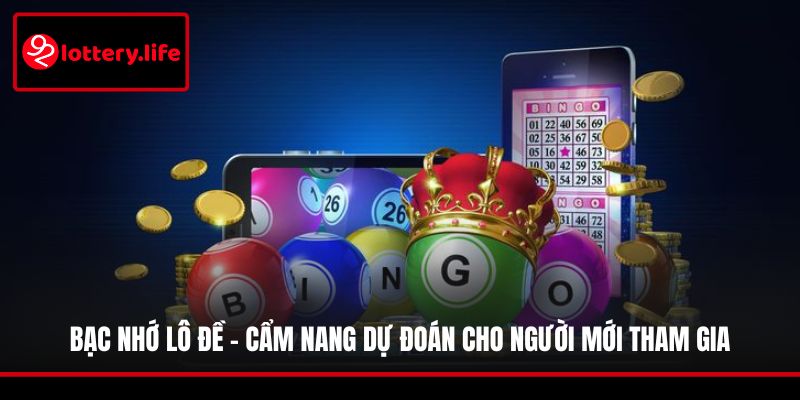 Bạc Nhớ Lô Đề