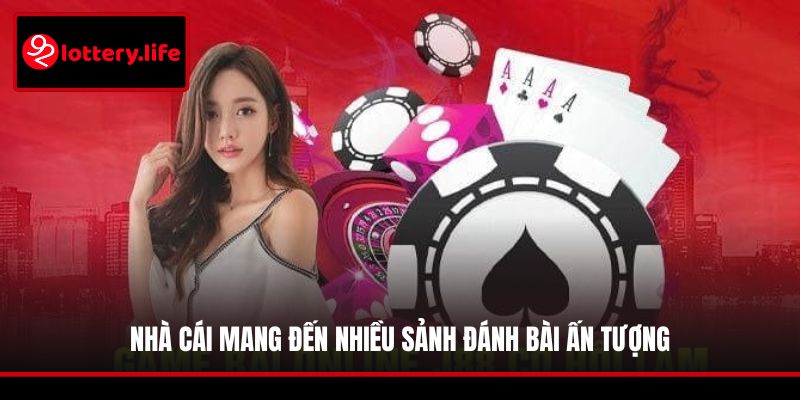 Nhà cái mang đến nhiều sảnh đánh bài ấn tượng